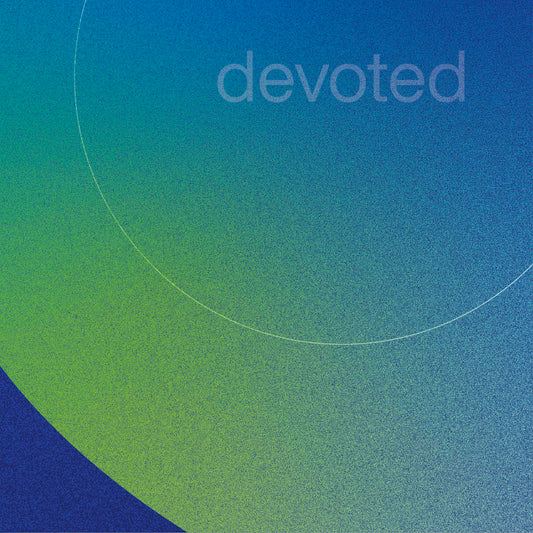 DEVOTED DEVOTED