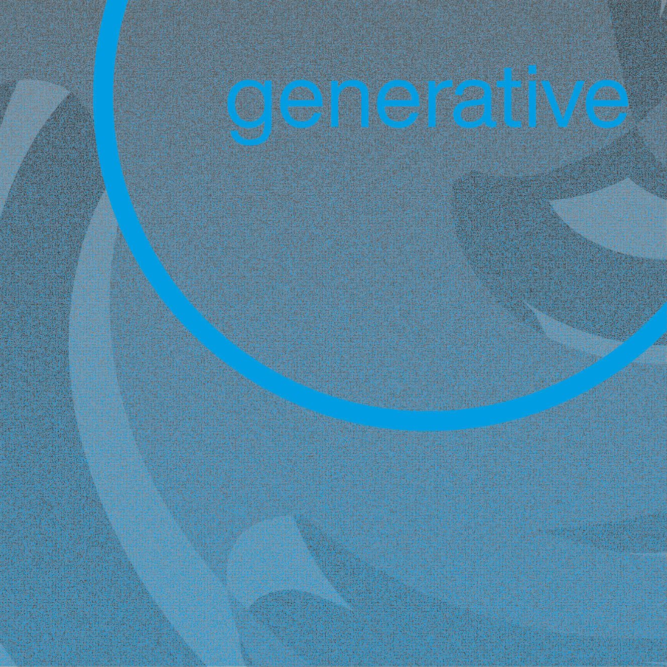 GENERATIVE GENERATIVE