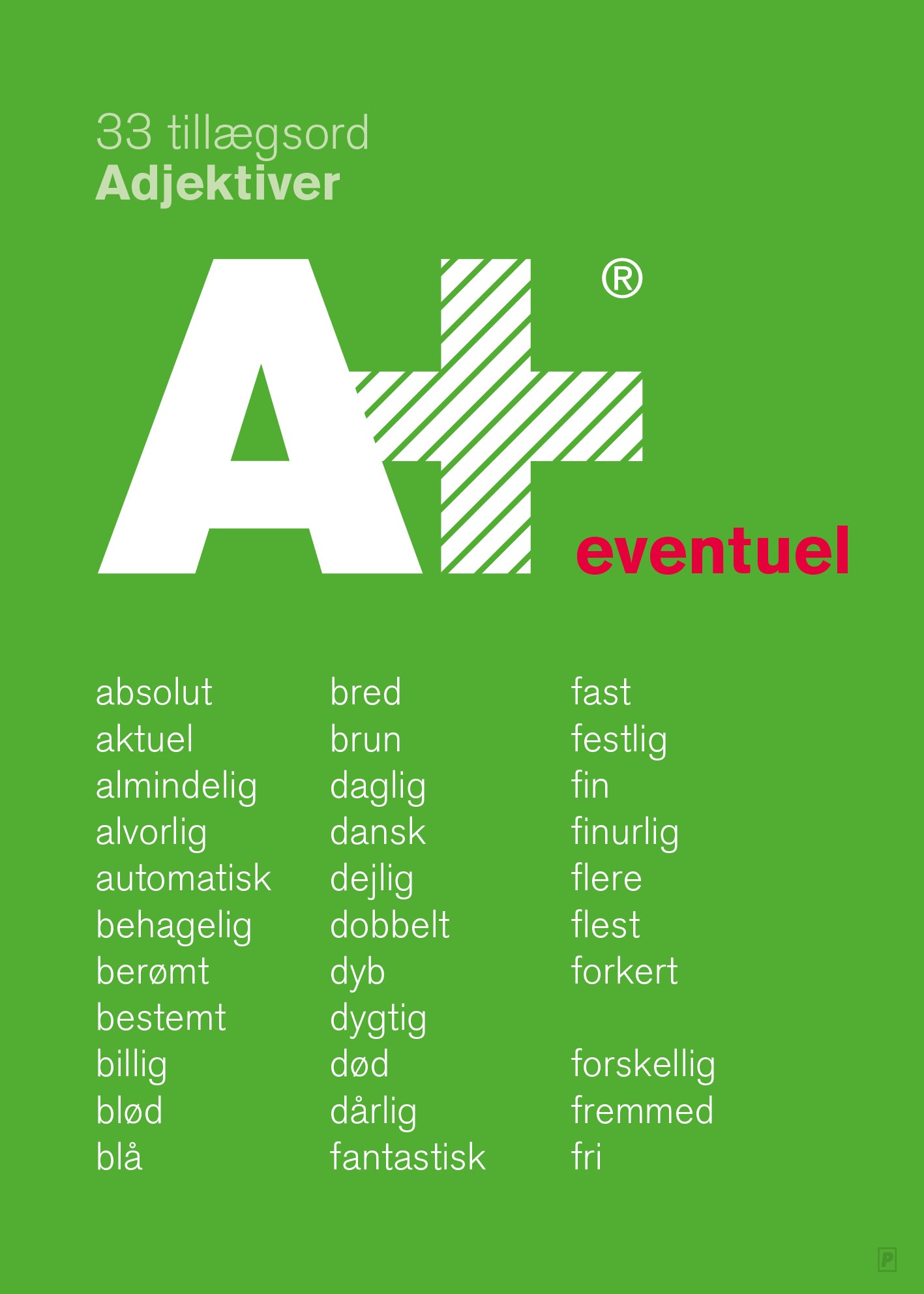 Plakat med ordklasser. Designet af Ramsø. Denne plakat er en del af Ordapoteket som er udviklet i samarbejde med forfatter Morten Søndergaard.