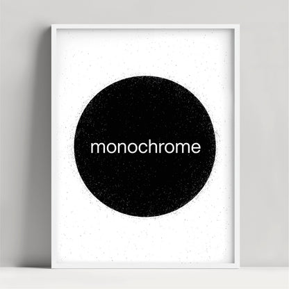 MONOCHROME  MONOCHROME
