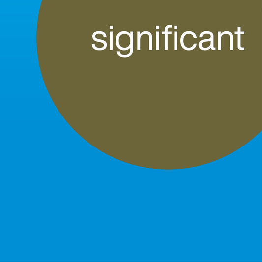 SIGNIFICANT  SIGNIFICANT
