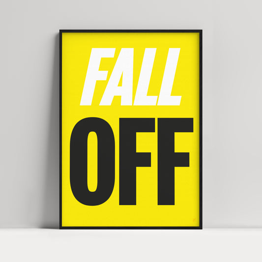 FALL OFF